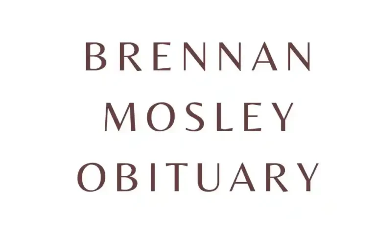 Brennan Mosley Obituary