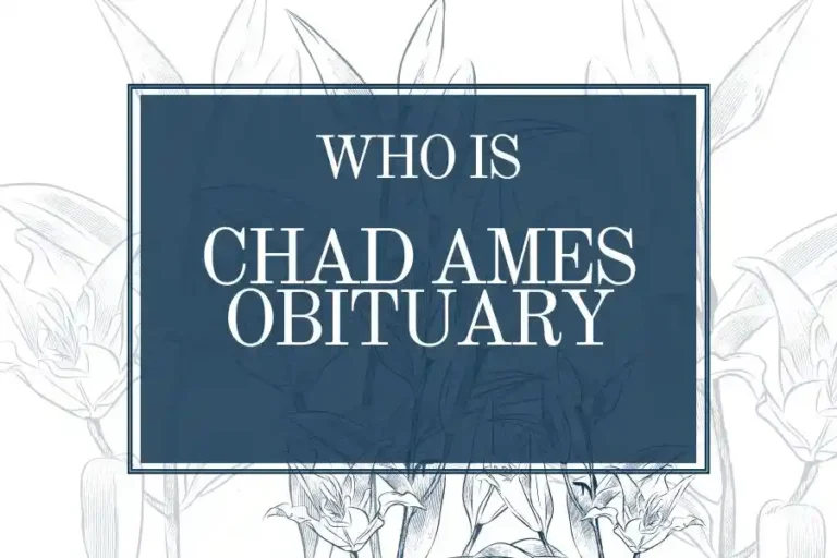 Chad Ames Obituary